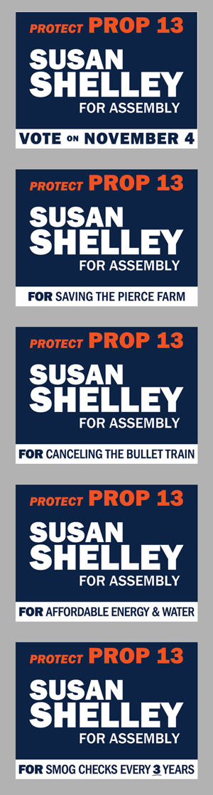 Susan Shelley for Assembly yard signs